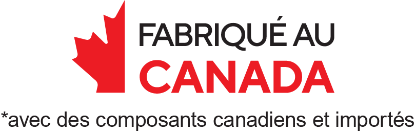 FABRIQUÉ AU CANADA
